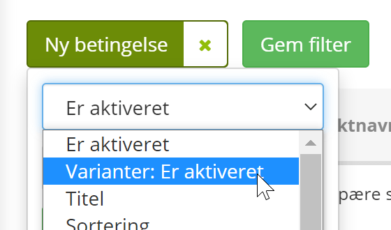 Skærmbillede: Filtrere i produktliste på aktive varianter